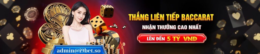 thang-lien-tiep-baccarat-nhan-thuong-den-5-ty